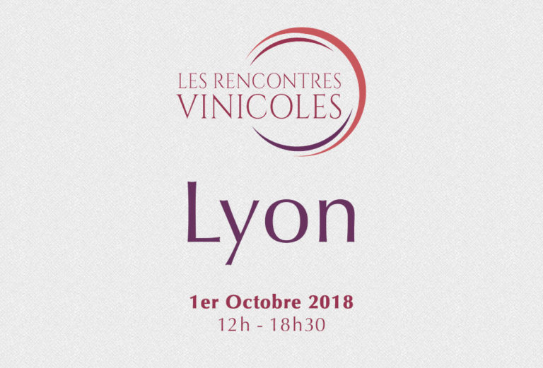 Les rencontres vinicoles - Lyon - 2018