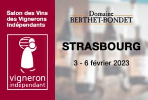 Salon des Vignerons Indépendants à Strasbourg du 3 au 6 février 2023